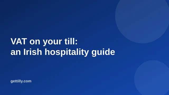 VAT guide for Irish hospitality EPOS
